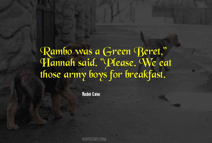 Quotes About Rambo #1402883