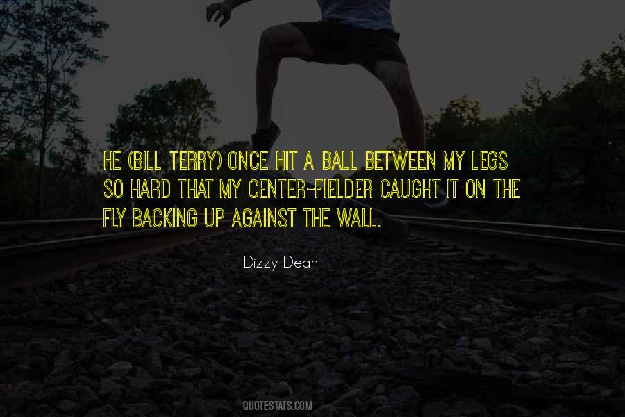 Quotes About Dizzy Dean #1341252