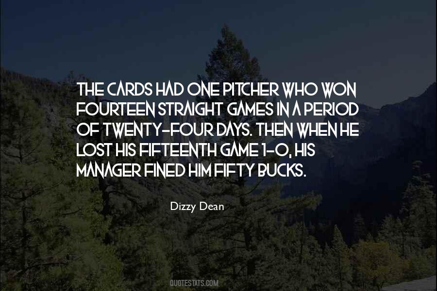Quotes About Dizzy Dean #327557