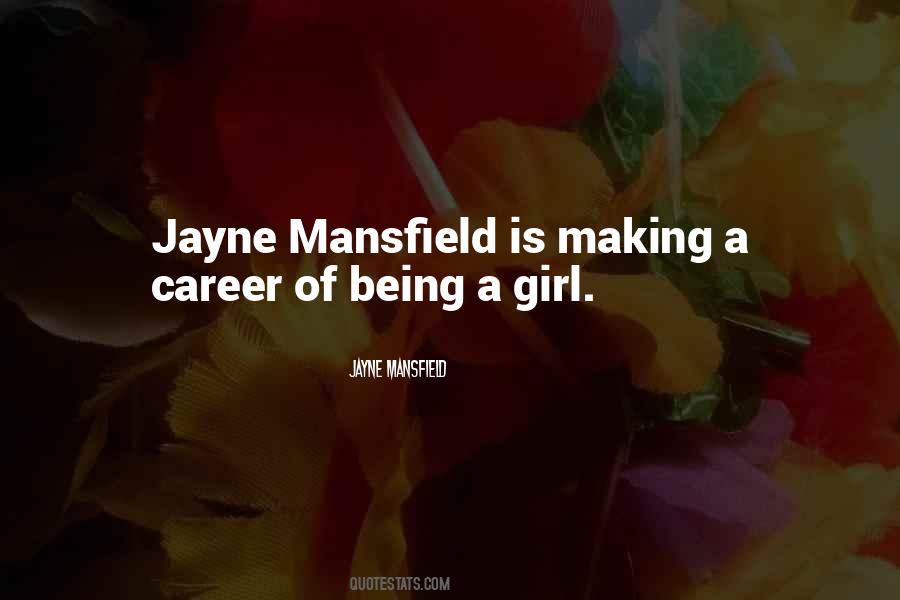 Quotes About Jayne Mansfield #725750
