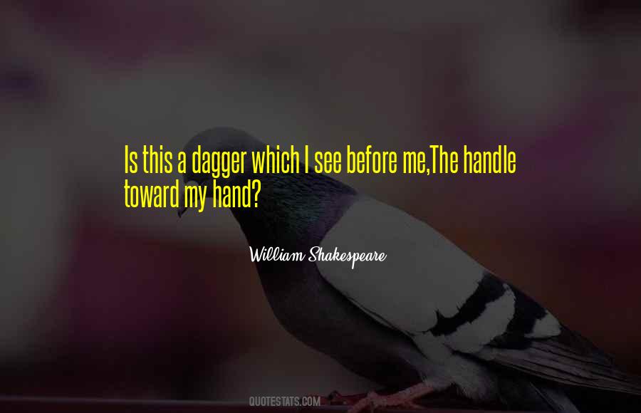 Shakespeare Dagger Quotes #1253381