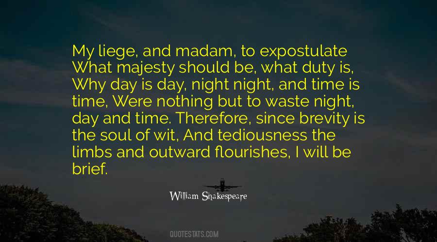 Shakespeare Day And Night Quotes #862239