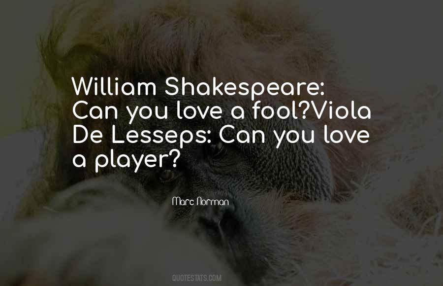 Shakespeare Fool Love Quotes #1609546