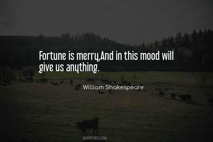 Shakespeare Fortune Quotes #156198