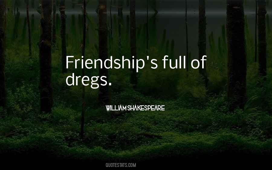 Shakespeare Friendship Quotes #825208