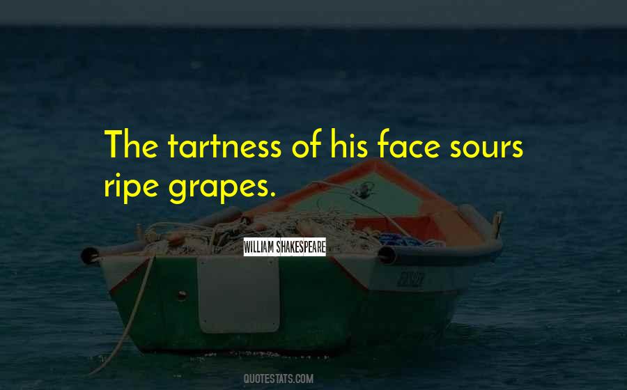 Shakespeare Grapes Quotes #85654