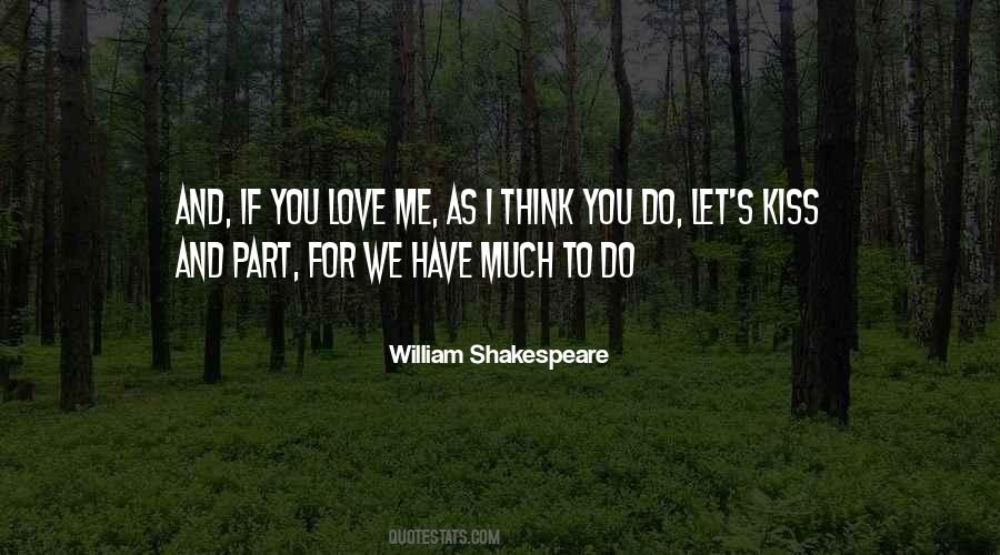 Shakespeare I Love You Quotes #1601571