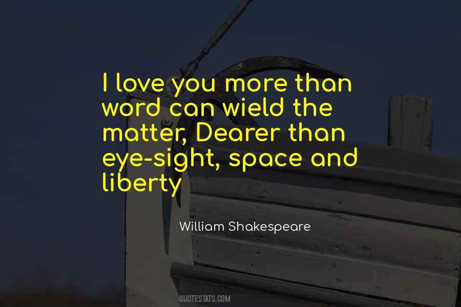 Shakespeare I Love You Quotes #220126