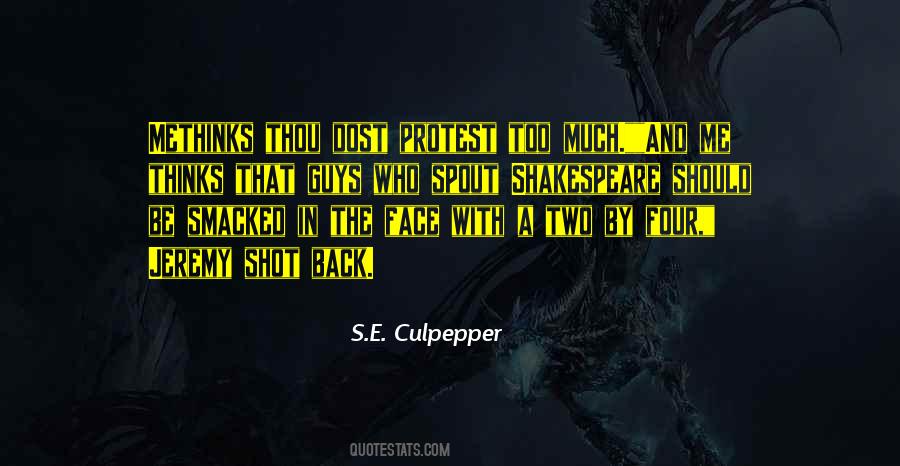 Shakespeare Methinks Quotes #306329