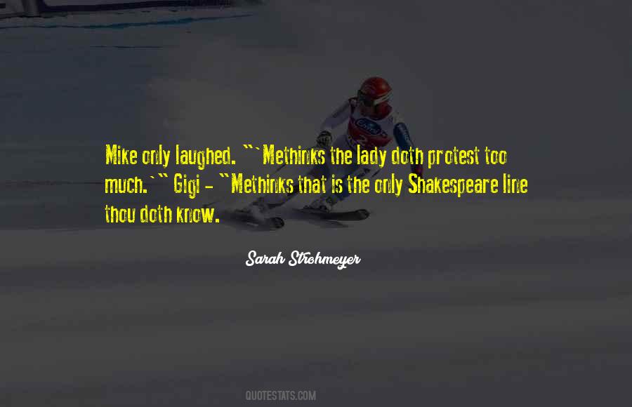 Shakespeare Methinks Quotes #588087