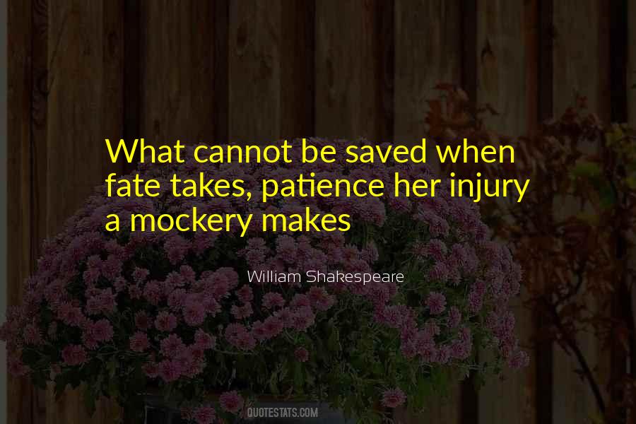 Shakespeare Patience Quotes #1312715