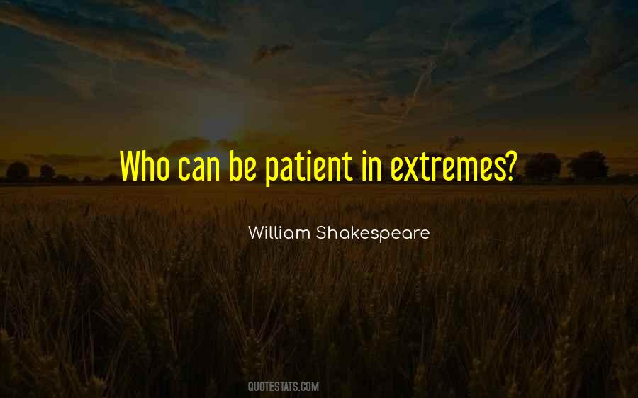 Shakespeare Patience Quotes #614763