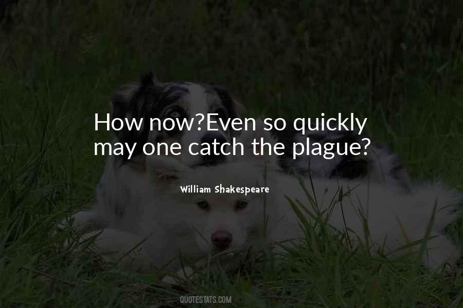 Shakespeare Plague Quotes #980347