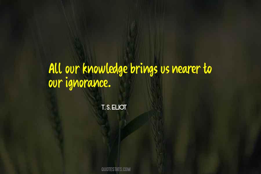 Quotes About Arrogance And Ignorance #1852765