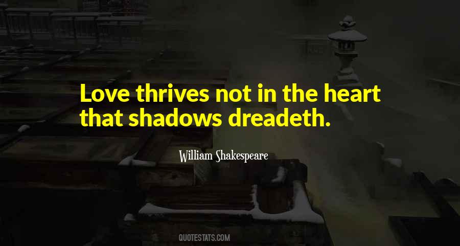 Shakespeare Shadows Quotes #1450751