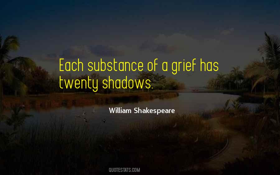 Shakespeare Shadows Quotes #216201
