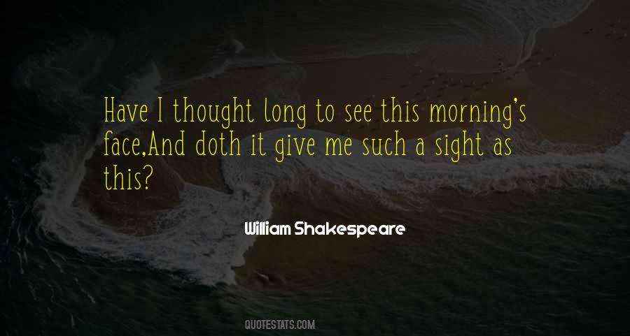 Shakespeare Sight Quotes #546410