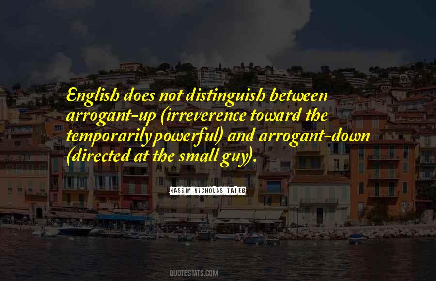 Quotes About Arrogance And Pride #1045543