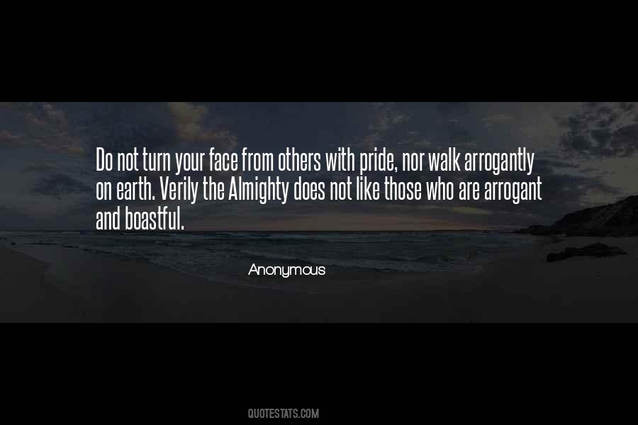 Quotes About Arrogance And Pride #15462