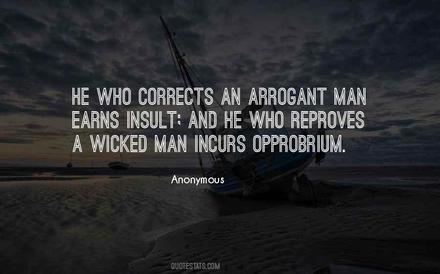 Quotes About Arrogance And Pride #550802