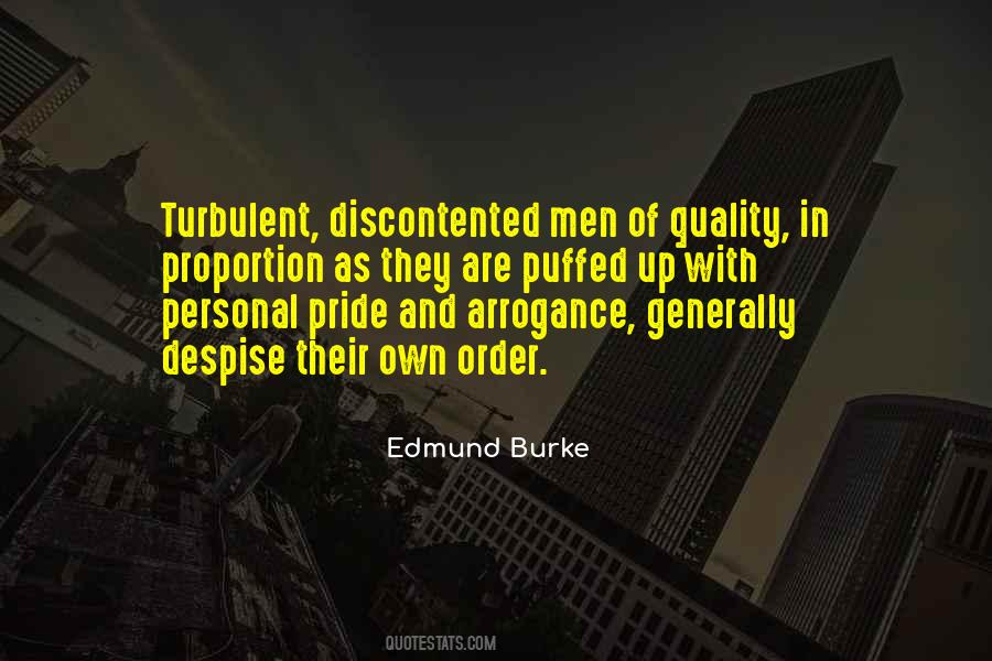 Quotes About Arrogance And Pride #959737