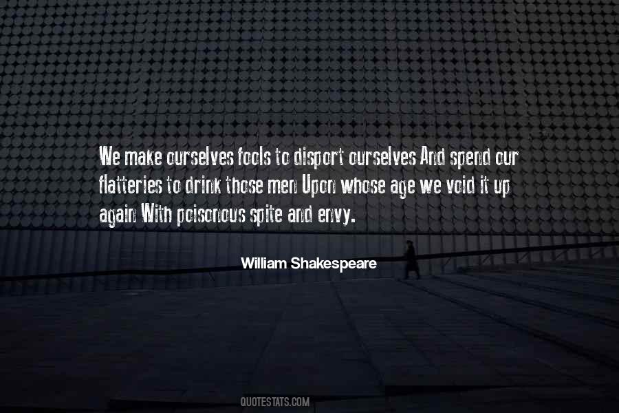 Shakespeare Spite Quotes #615425