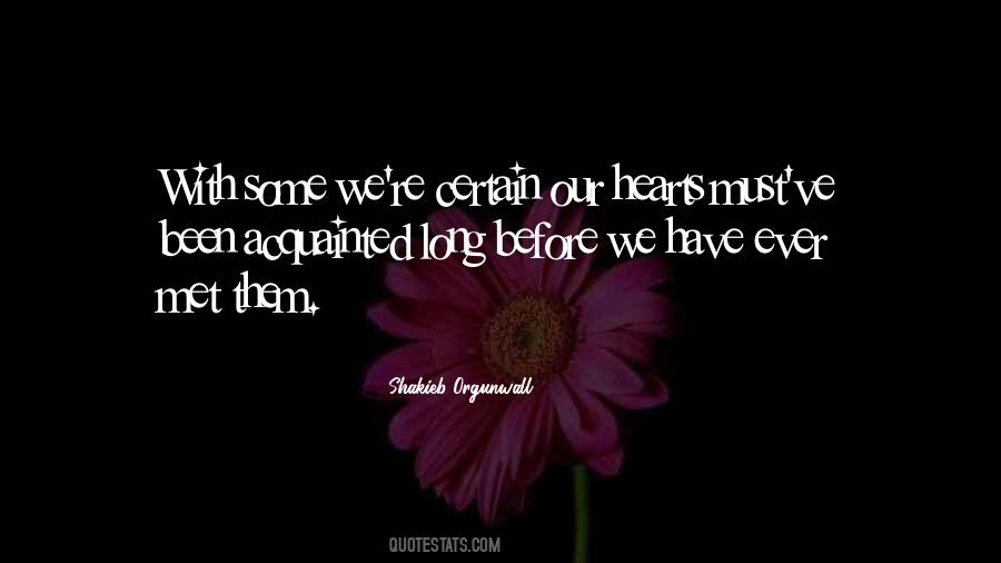 Shakieb Orgunwall Love Quotes #581390