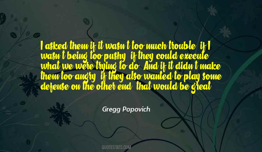 Quotes About Gregg Popovich #932052