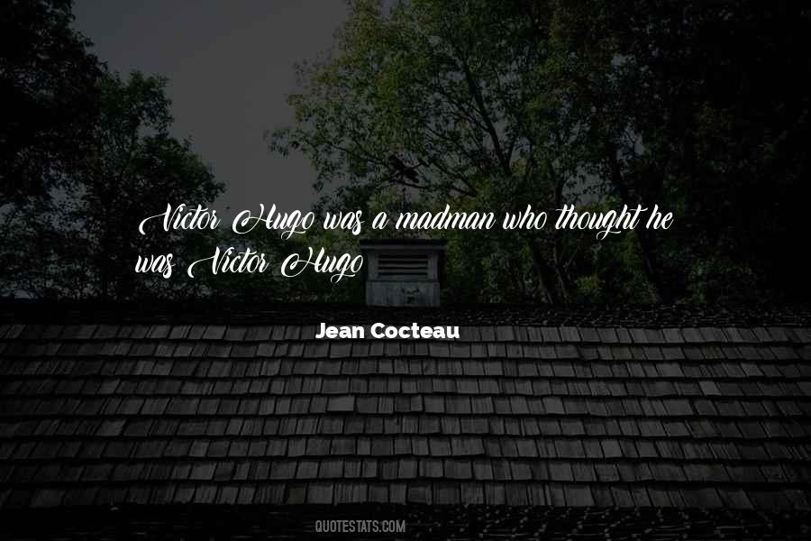 Quotes About Jean Cocteau #602748