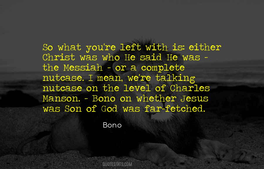 Quotes About Bono #1828031