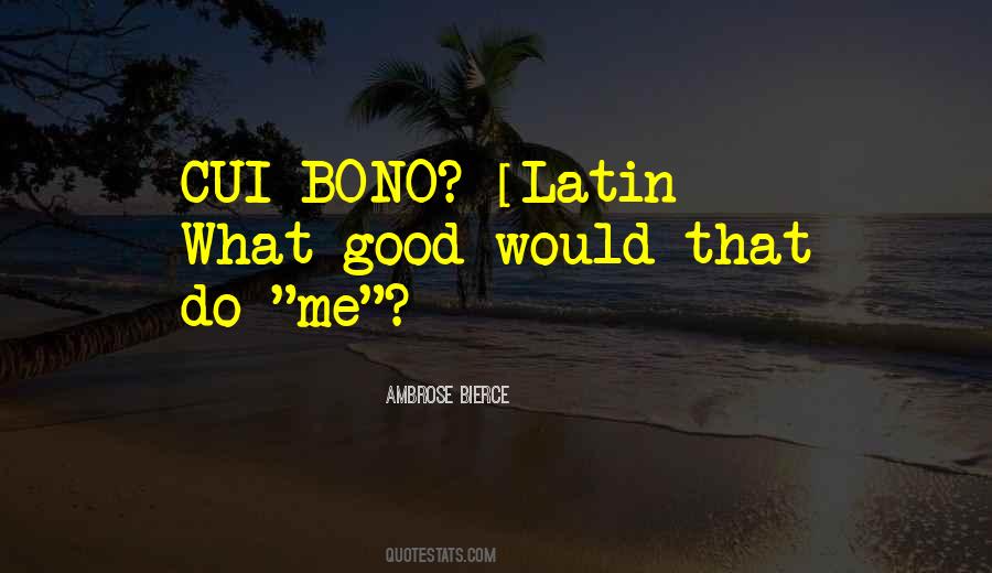 Quotes About Bono #775489