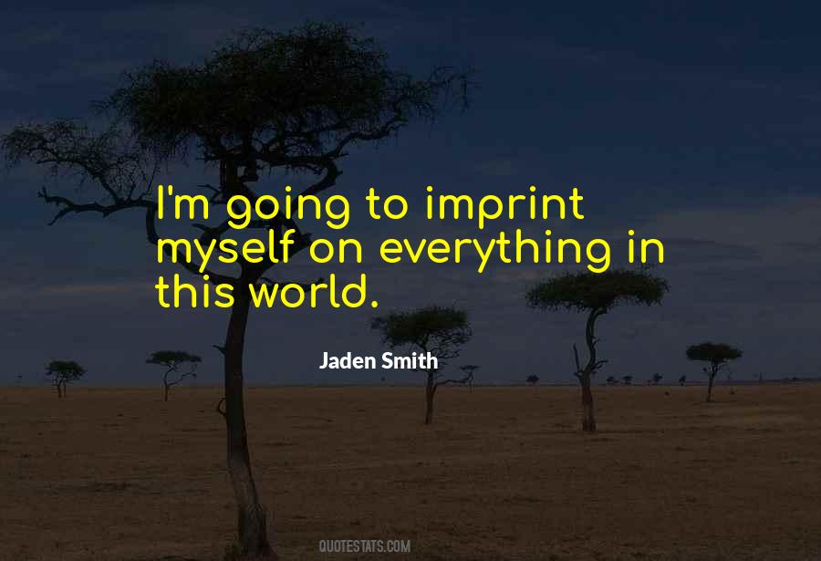 Quotes About Jaden Smith #181060