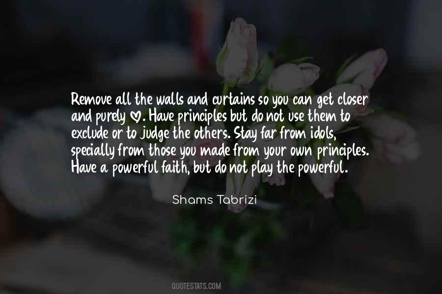 Shams Tabrizi Best Quotes #20249