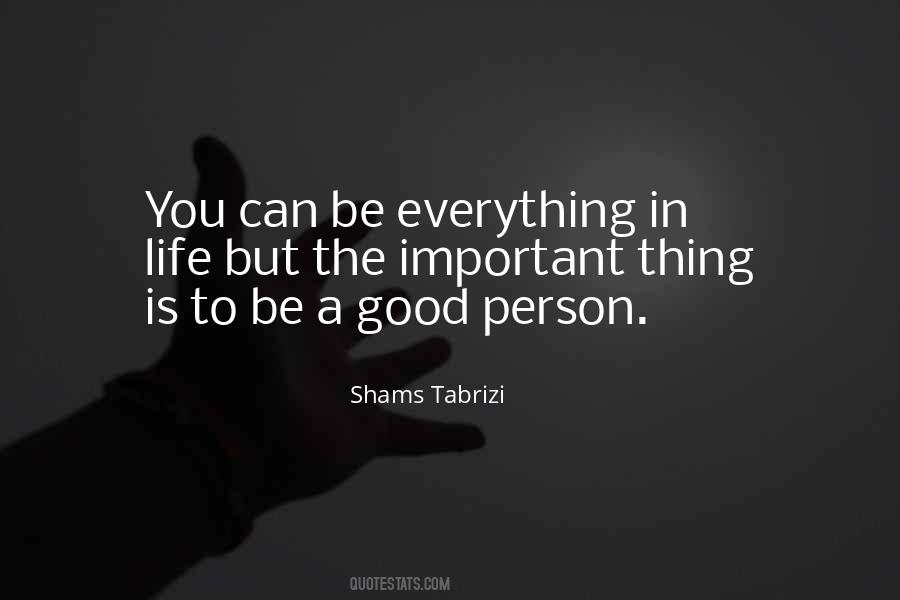 Shams Tabrizi Best Quotes #512827