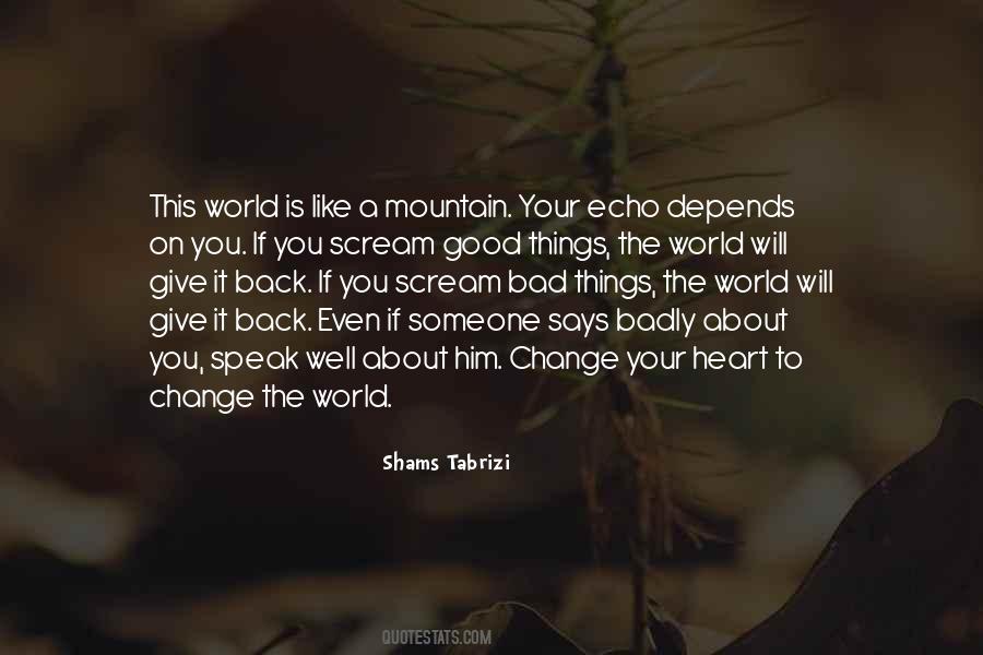 Shams Tabrizi Best Quotes #705815