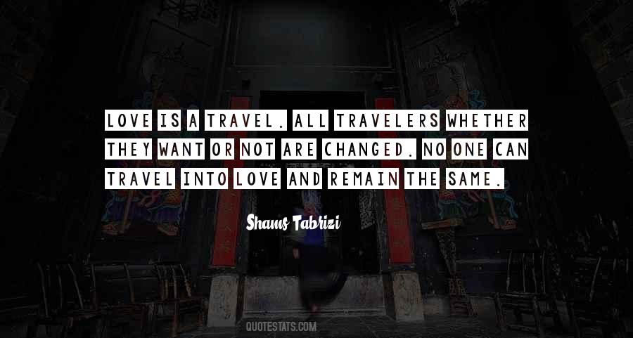 Shams Tabrizi Love Quotes #155814