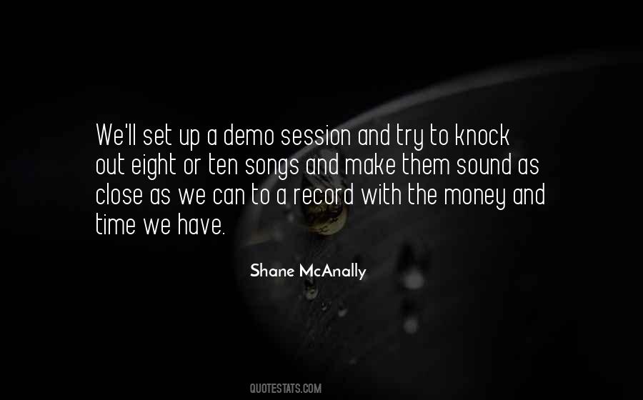 Shane O'neill Quotes #33990