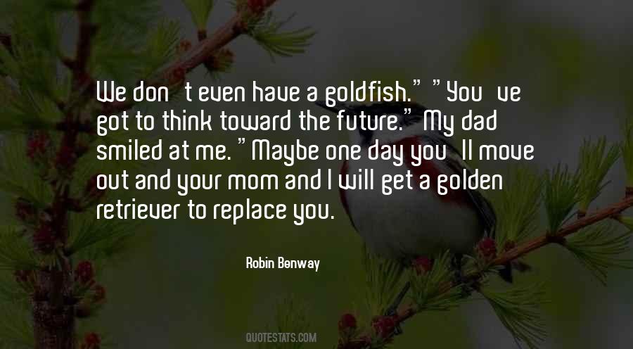 Quotes About Benway #1161850