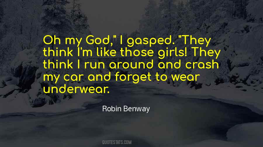 Quotes About Benway #1794203
