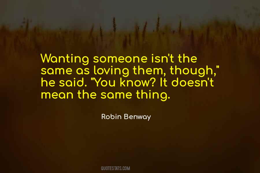 Quotes About Benway #336997