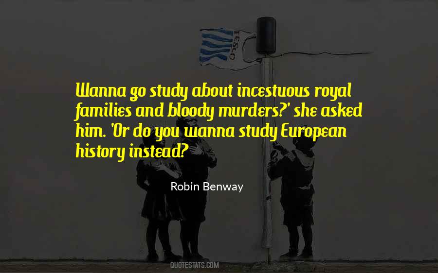 Quotes About Benway #928189