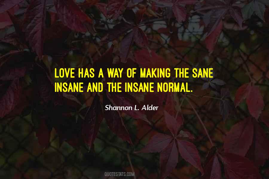 Shannon L Alder Love Quotes #198460