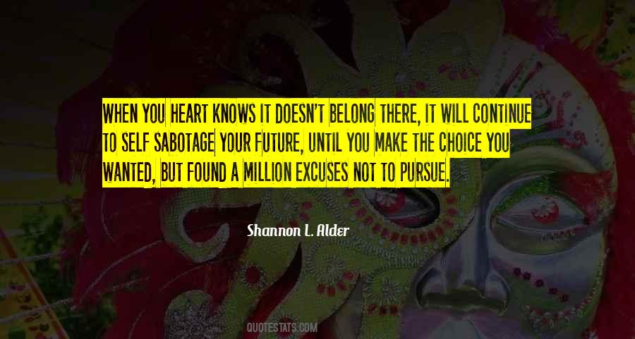 Shannon L Alder Love Quotes #544788