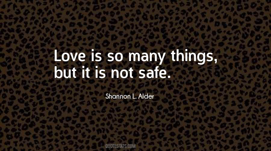 Shannon L Alder Love Quotes #854477