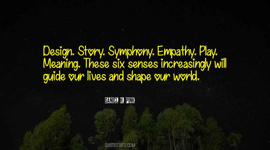 Shape Your World Quotes #214198