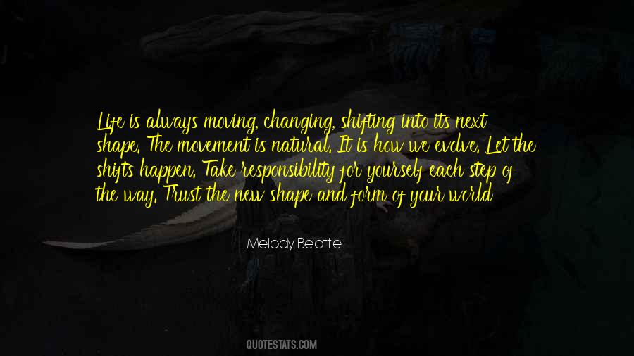 Shape Your World Quotes #852106
