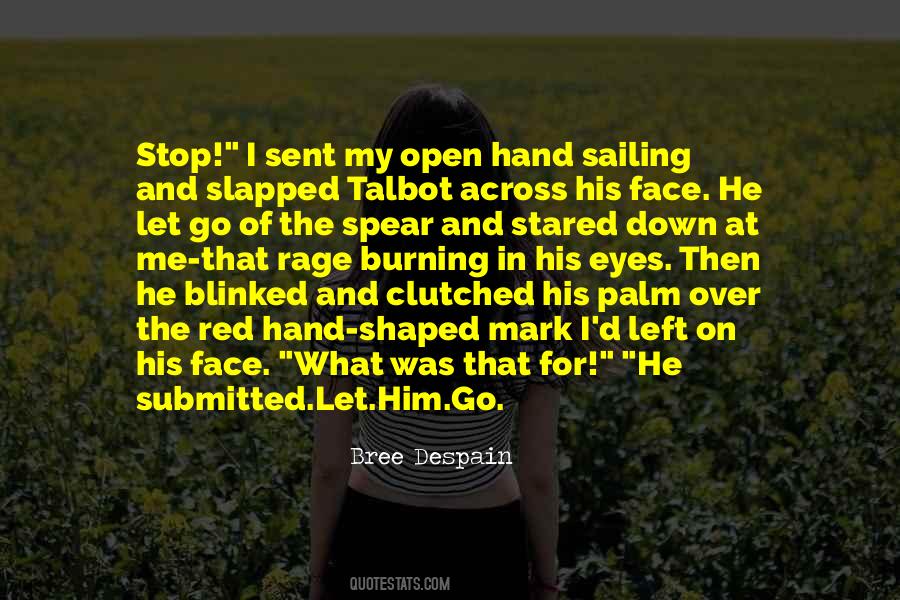 Shaped Me Quotes #1034282