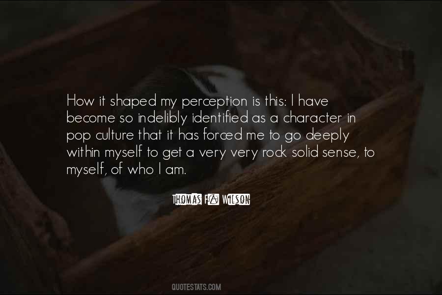 Shaped Me Quotes #121461