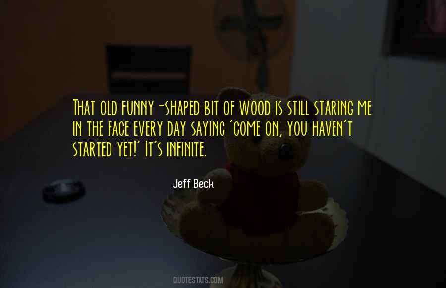 Shaped Me Quotes #1326448