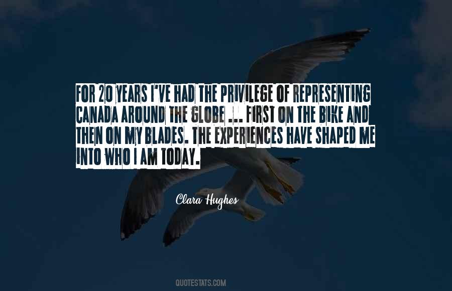 Shaped Me Quotes #1498197
